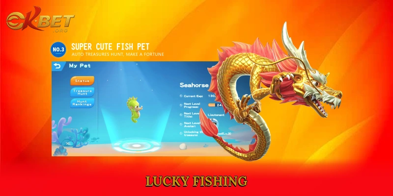 Lucky Fishing