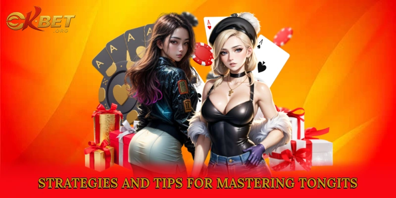 Strategies and Tips for Mastering Tongits