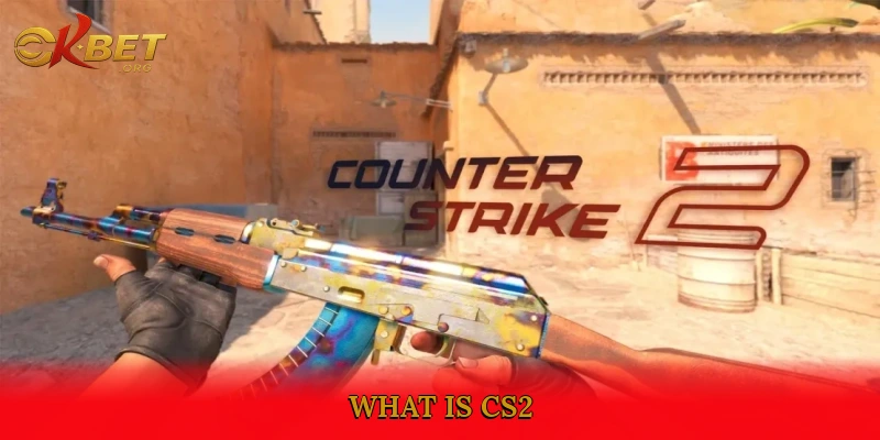 What is CS2?
