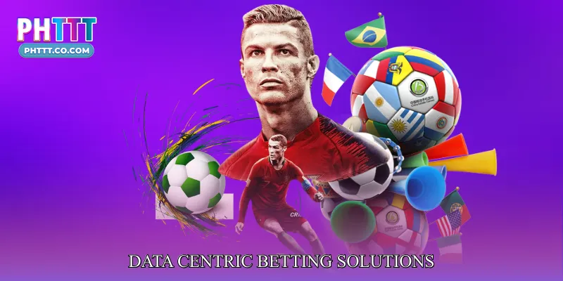 Data Centric Betting Solutions