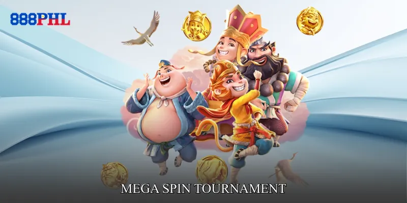 Mega Spin Tournament