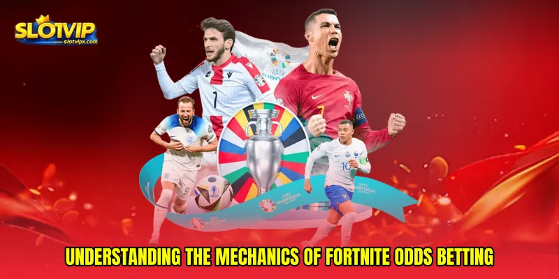Fortnite odds betting: Data-Driven Wager Playbook 5 Understanding the Mechanics of Fortnite Odds Betting
